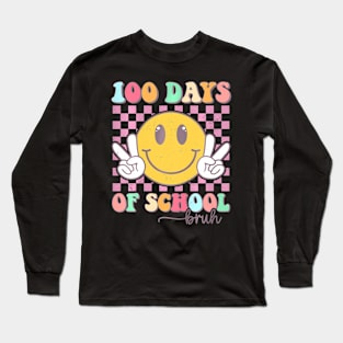 Bruh 100 Days Of School Teacher Boys Girls 100Th Day School Long Sleeve T-Shirt